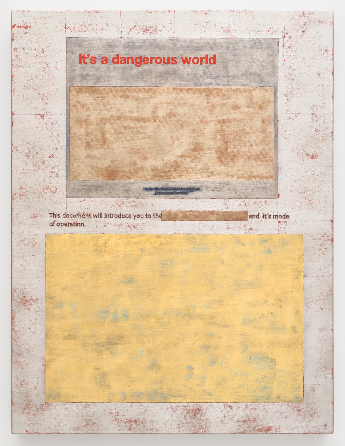 Jenny Holzer, A dangerous world, 2022