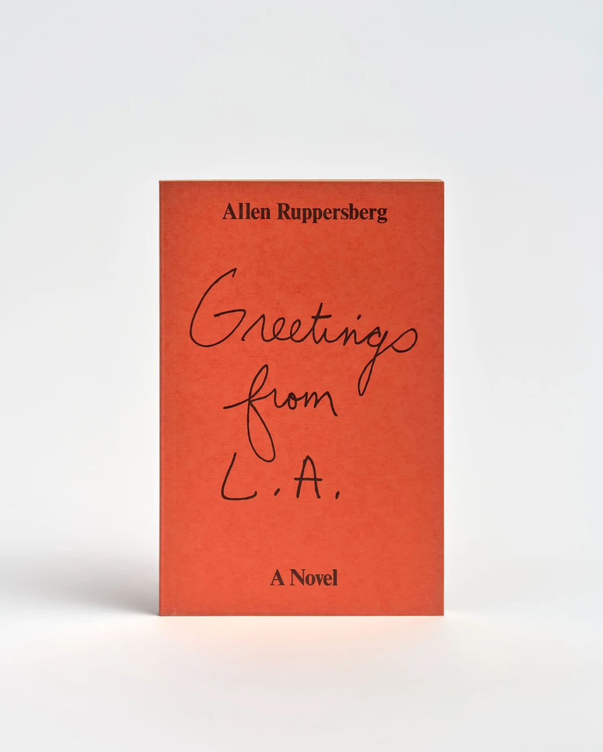 Allen Ruppersberg, Greetings from L.A.: A Novel, 1972