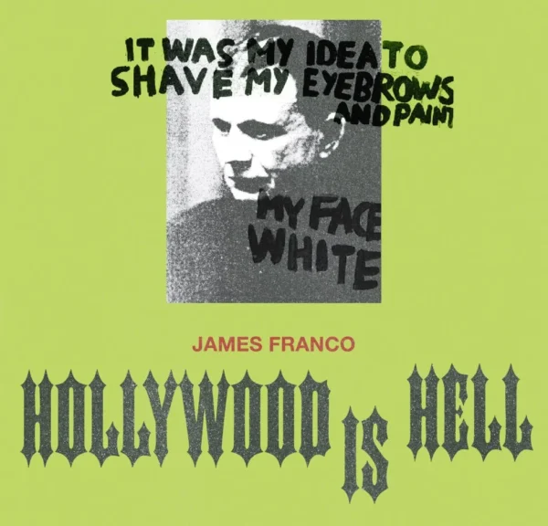 James Franco: Hollywood is Hell @galerie gmurzynska, Paradeplatz, Zürich  - GalleriesNow.net 