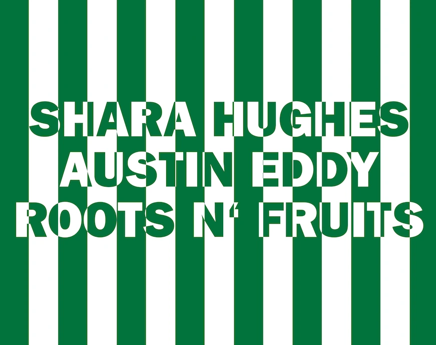 Image for Shara Hughes Austin Eddy: Roots n’ Fruits, at Galerie Eva Presenhuber x P21